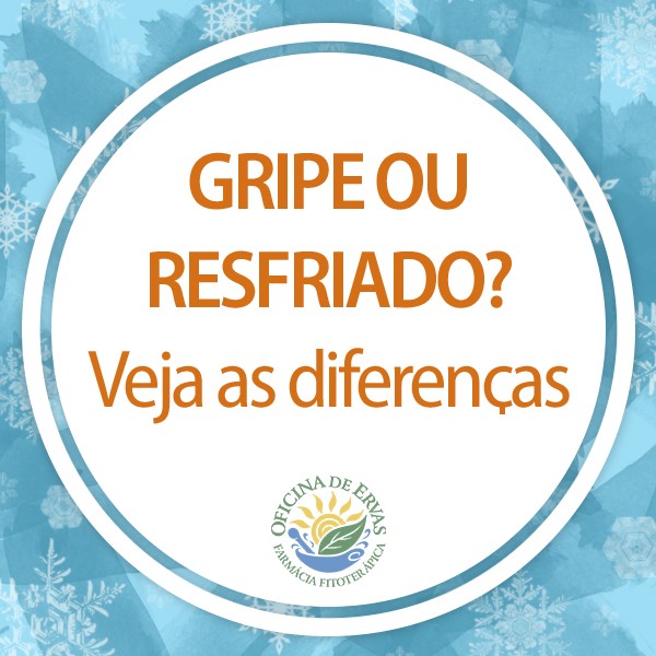 Gripe ou Resfriado? Veja as diferenas